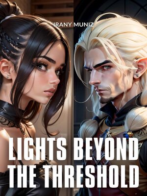 cover image of Lights Beyond the Threshold